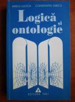 Iancu Lucica - Logica si ontologie