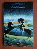 Anticariat: Ion Luca Caragiale - Calul dracului si alte povestiri