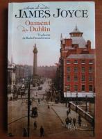 Anticariat: James Joyce - Oameni din Dublin 