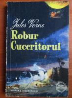 Anticariat: Jules Verne - Robur Cuceritorul