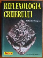 Madeleine Turgeon - Reflexologia creierului