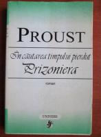 Marcel Proust - In cautarea timpului pierdut. Prizoniera