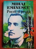 Anticariat: Mihai Eminescu - Poezii si proza