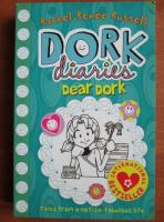 Rachel Renee Russell - Dork diaries. Dear dork