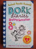 Rachel Renee Russell - Dork diaries. Skating sensation