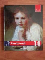 Rembrandt (colectia Pictori de Geniu, nr. 14)