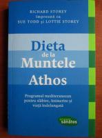 Richard Storey - Dieta de la Muntele Athos