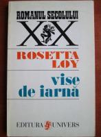 Anticariat: Rosetta Loy - Vise de iarna