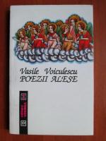 Vasile Voiculescu - Poezii alese