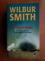Anticariat: Wilbur Smith - Puterea sabiei