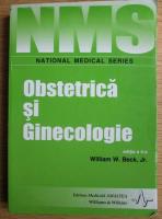 Anticariat: William W. Beck Jr - Obstetrica si Ginecologie