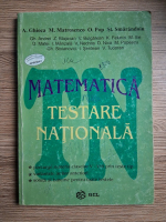 A. Ghioca - Matematica. Testare nationala