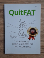 Adam Roberts - QuitFat. Your guide to healthy and easy fat and weight loss