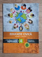 Adina Micu - Educatie civica. Caiet de aplicatii clasa a IV-a 