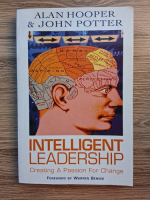 Anticariat: Alan Hooper - Intelligent leadership. Creating a passion for change