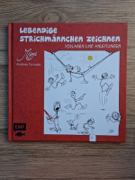 Andreas Tschudin - Lebendige strichmannchen zeichnen