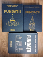 Anghel Stanciu - Fundatii (3 volume)