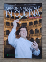 Antonio Scaccio - Armonia vegetale in cuccina