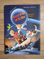 Cally Stronk - Magicienii detectivi. Aventura incepe