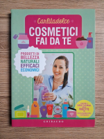 Carlitadolce - Cosmetici fai da te. Prodotti di bellezza naturali efficaci economici