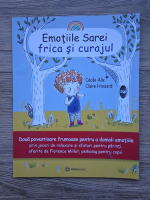 Cecile Alix - Emotiile Sarei, frica si curajul