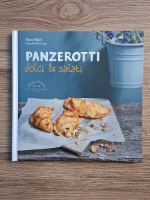 Anticariat: Chiara Pallotti - Panzerotti. Dolci & salati