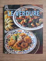 Cucinare passo dopo passo. Le verdure