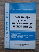 Dan Stematiu - Siguranta si risc in constructii hidrotehnice