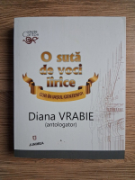 Diana Vrabie - O suta de voci lirice. Cor in Iasul centenar