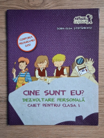 Doina Olga Stefanescu - Cine sunt eu? Dezvoltare personala. Caiet pentru clasa I