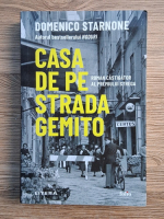 Anticariat: Domenico Starnone - Casa de pe strada Gemito