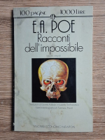 Anticariat: Edgar Allan Poe - Racconti dell'impossibile