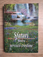 Anticariat: Ellen G. White - Sfaturi pentru servicii crestine