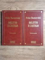 Anticariat: Fedor Dostoievsky - Delitto e castigo