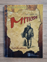 Anticariat: Florea Dudita - Fals tratat de miticisme. Sentinte satirice