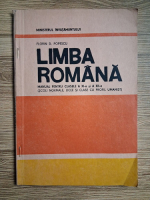 Florin D. Popescu - Limba romana. Manual pentru clasele a XI-a si a XII-a, scoli normale, licee si clase cu profil umanist