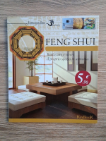 Anticariat: Francesca Bino - Feng shui. Realizzare e vivere il proprio spazio in armonia