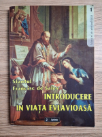 Francisc de Sales - Introducere in viata evlavioasa
