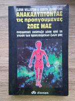 Glenn Williston, Judith Johnstone - Descoperind vietile noastre trecute