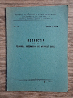 Instructia pentru folosirea vagoanelor de masurat calea