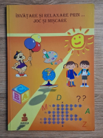 Invatare si relaxare prin...joc si miscare