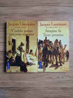 Jacques Lanzmann - La tribu perdue (2 volume)