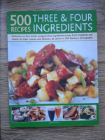 Jenny White - 500 recipes. Three and four ingredients