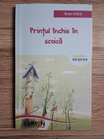 Karin Zall - Printul inchis in scoica
