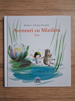 Anticariat: Kimiko, Christine Davenier - Aventuri cu Minileta. Vara