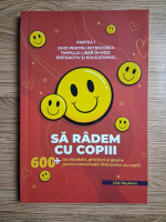Anticariat: Lilia Raykova - Sa radem cu copiii (volumul 1)