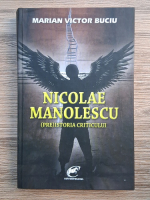 Marian Victor Buciu - Nicolae Manolescu. (Pre)istoria criticului