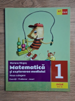 Mariana Mogos - Matematica si explorarea mediului (clasa a I-a)