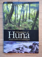 Matthew B. James - The foundation of Huna. Ancient wisdom for modern times