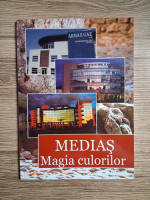 Medias. Magia culorilor
